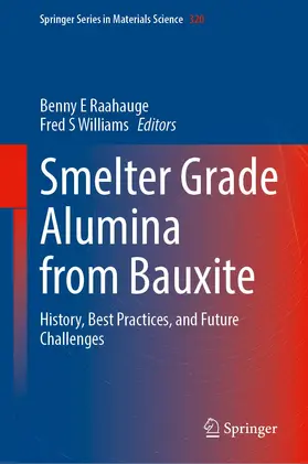 Williams / Raahauge |  Smelter Grade Alumina from Bauxite | Buch |  Sack Fachmedien