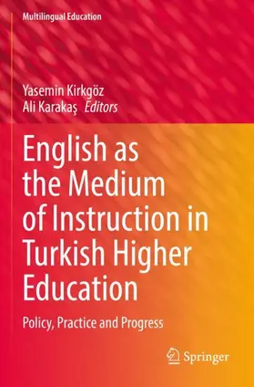 Karakas / Kirkgöz / Karakas |  English as the Medium of Instruction in Turkish Higher Education | Buch |  Sack Fachmedien