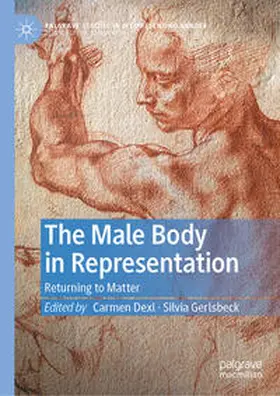 Dexl / Gerlsbeck |  The Male Body in Representation | eBook | Sack Fachmedien