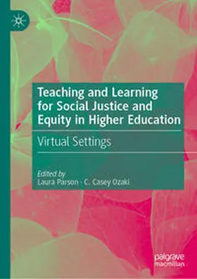 Parson / Ozaki | Teaching and Learning for Social Justice and Equity in Higher Education | E-Book | www.sack.de