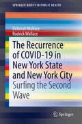 Wallace |  The Recurrence of COVID-19 in New York State and New York City | eBook | Sack Fachmedien