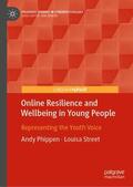 Street / Phippen |  Online Resilience and Wellbeing in Young People | Buch |  Sack Fachmedien