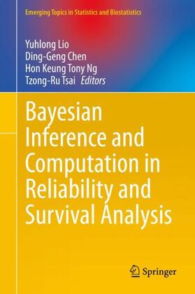 Lio / Tsai / Chen |  Bayesian Inference and Computation in Reliability and Survival Analysis | Buch |  Sack Fachmedien