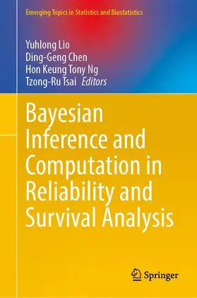 Lio / Tsai / Chen |  Bayesian Inference and Computation in Reliability and Survival Analysis | Buch |  Sack Fachmedien