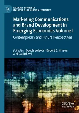 Adeola / Hinson / Sakkthivel |  Marketing Communications and Brand Development in Emerging Economies Volume I | Buch |  Sack Fachmedien