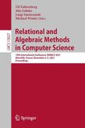 Fahrenberg / Winter / Gehrke |  Relational and Algebraic Methods in Computer Science | Buch |  Sack Fachmedien