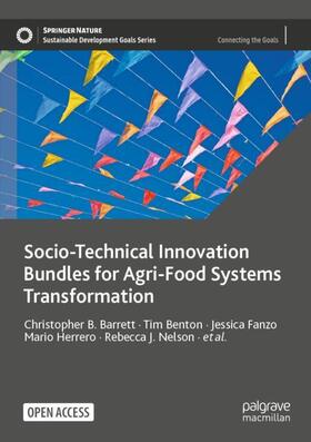 Barrett / Fan / Benton | Socio-Technical Innovation Bundles for Agri-Food Systems Transformation | Buch | 978-3-030-88804-6 | sack.de