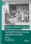 Lerner / Schenderlein / Spiekermann |  Jewish Consumer Cultures in Nineteenth and Twentieth-Century Europe and North America | Buch |  Sack Fachmedien