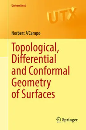 A'Campo |  Topological, Differential and Conformal Geometry of Surfaces | eBook | Sack Fachmedien
