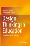 Krohn / Meinel |  Design Thinking in Education | Buch |  Sack Fachmedien