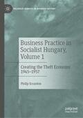 Scranton |  Business Practice in Socialist Hungary, Volume 1 | Buch |  Sack Fachmedien