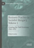 Scranton |  Business Practice in Socialist Hungary, Volume 1 | eBook | Sack Fachmedien