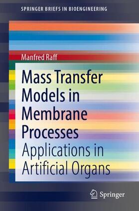 Raff | Mass Transfer Models in Membrane Processes | Buch | 978-3-030-89194-7 | sack.de