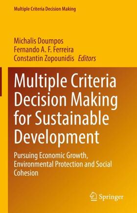 Doumpos / Zopounidis / Ferreira | Multiple Criteria Decision Making for Sustainable Development | Buch | 978-3-030-89276-0 | sack.de