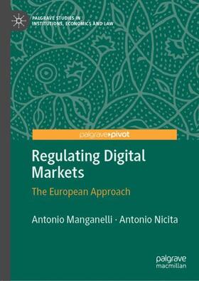 Nicita / Manganelli |  Regulating Digital Markets | Buch |  Sack Fachmedien