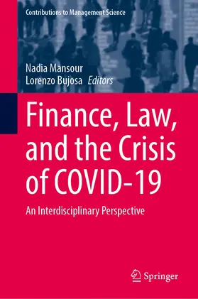 M. Bujosa Vadell / Mansour |  Finance, Law, and the Crisis of COVID-19 | Buch |  Sack Fachmedien