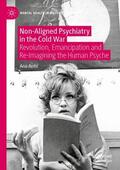 Antic / Antic |  Non-Aligned Psychiatry in the Cold War | Buch |  Sack Fachmedien