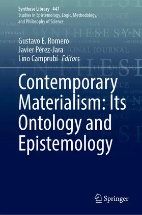 Romero / Camprubí / Pérez-Jara |  Contemporary Materialism: Its Ontology and Epistemology | Buch |  Sack Fachmedien