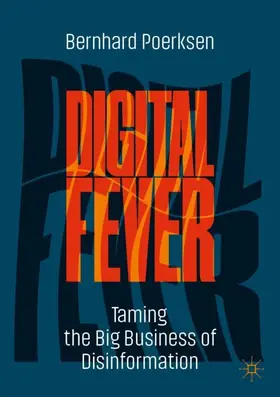 Poerksen |  Digital Fever | Buch |  Sack Fachmedien