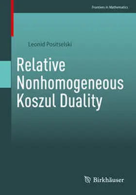 Positselski | Relative Nonhomogeneous Koszul Duality | E-Book | sack.de
