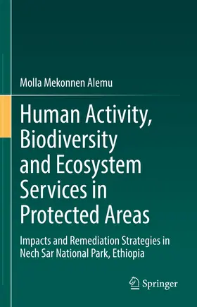 Alemu | Human Activity, Biodiversity and Ecosystem Services in Protected Areas | E-Book | www.sack.de