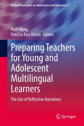 Hong / Doran | Preparing Teachers for Young and Adolescent Multilingual Learners | E-Book | sack.de