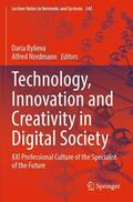 Nordmann / Bylieva |  Technology, Innovation and Creativity in Digital Society | Buch |  Sack Fachmedien