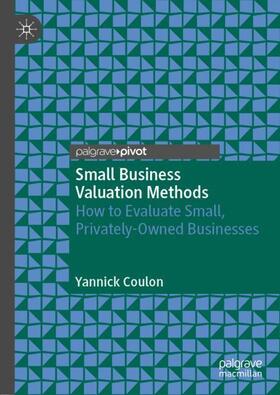 Coulon | Small Business Valuation Methods | Buch | 978-3-030-89718-5 | sack.de