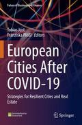 Plößl / Just |  European Cities After COVID-19 | Buch |  Sack Fachmedien