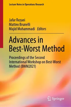 Rezaei / Brunelli / Mohammadi |  Advances in Best-Worst Method | eBook | Sack Fachmedien