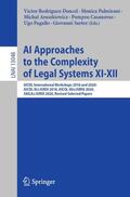 Rodríguez-Doncel / Palmirani / Sartor |  AI Approaches to the Complexity of Legal Systems XI-XII | Buch |  Sack Fachmedien