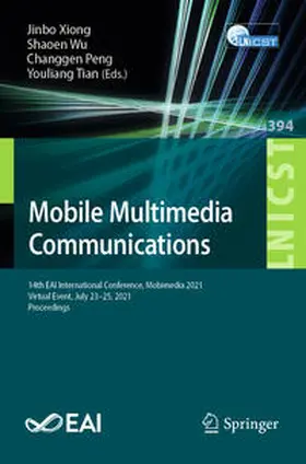 Xiong / Wu / Peng |  Mobile Multimedia Communications | eBook | Sack Fachmedien