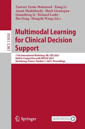 Syeda-Mahmood / Li / Madabhushi |  Multimodal Learning for Clinical Decision Support | Buch |  Sack Fachmedien