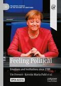 Frevert / Brauer / Amico |  Feeling Political | Buch |  Sack Fachmedien