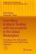 Wu / Pantoja |  From Micro to Macro: Dealing with Uncertainties in the Global Marketplace | Buch |  Sack Fachmedien