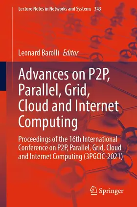 Barolli | Advances on P2P, Parallel, Grid, Cloud and Internet Computing | E-Book | www.sack.de