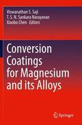 Saji / Chen / Sankara Narayanan |  Conversion Coatings for Magnesium and its Alloys | Buch |  Sack Fachmedien