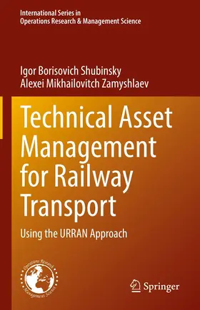 Shubinsky / Zamyshlaev | Technical Asset Management for Railway Transport | E-Book | sack.de