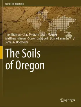 Thorson / McGrath / Moberg | The Soils of Oregon | Buch | 978-3-030-90093-9 | sack.de
