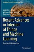 Balas / Kumar / Solanki |  Recent Advances in Internet of Things and Machine Learning | Buch |  Sack Fachmedien
