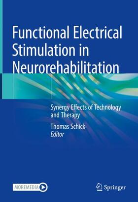 Schick | Functional Electrical Stimulation in Neurorehabilitation | Buch | 978-3-030-90122-6 | sack.de