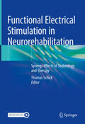 Schick |  Functional Electrical Stimulation in Neurorehabilitation | eBook | Sack Fachmedien