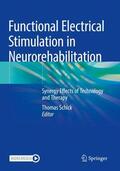 Schick |  Functional Electrical Stimulation in Neurorehabilitation | Buch |  Sack Fachmedien