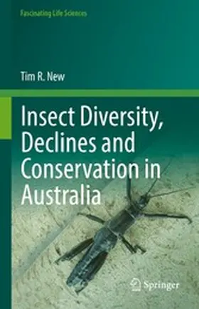New |  Insect Diversity, Declines and Conservation in Australia | eBook | Sack Fachmedien