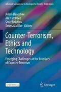 Henschke / Miller / Reed |  Counter-Terrorism, Ethics and Technology | Buch |  Sack Fachmedien