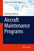 Lapesa Barrera |  Aircraft Maintenance Programs | Buch |  Sack Fachmedien
