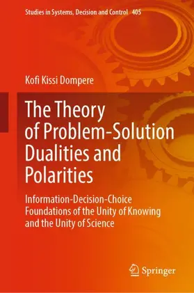 Dompere |  The Theory of Problem-Solution Dualities and Polarities | Buch |  Sack Fachmedien