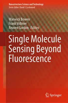 Bowen / Vollmer / Gordon | Single Molecule Sensing Beyond Fluorescence | E-Book | sack.de