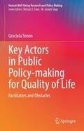 Tonon |  Key Actors in Public Policy-making for Quality of Life | Buch |  Sack Fachmedien