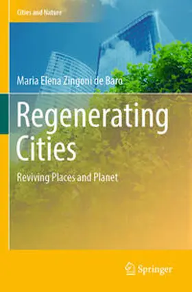 Zingoni de Baro |  Regenerating Cities | Buch |  Sack Fachmedien